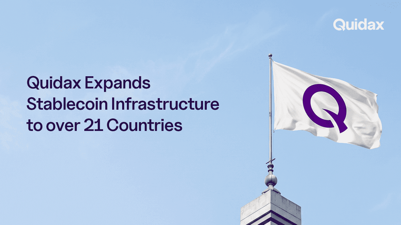 Nigeria's First SEC-Licensed Exchange, Quidax, Expands Stablecoin Infrastructure to Over 21 Countries