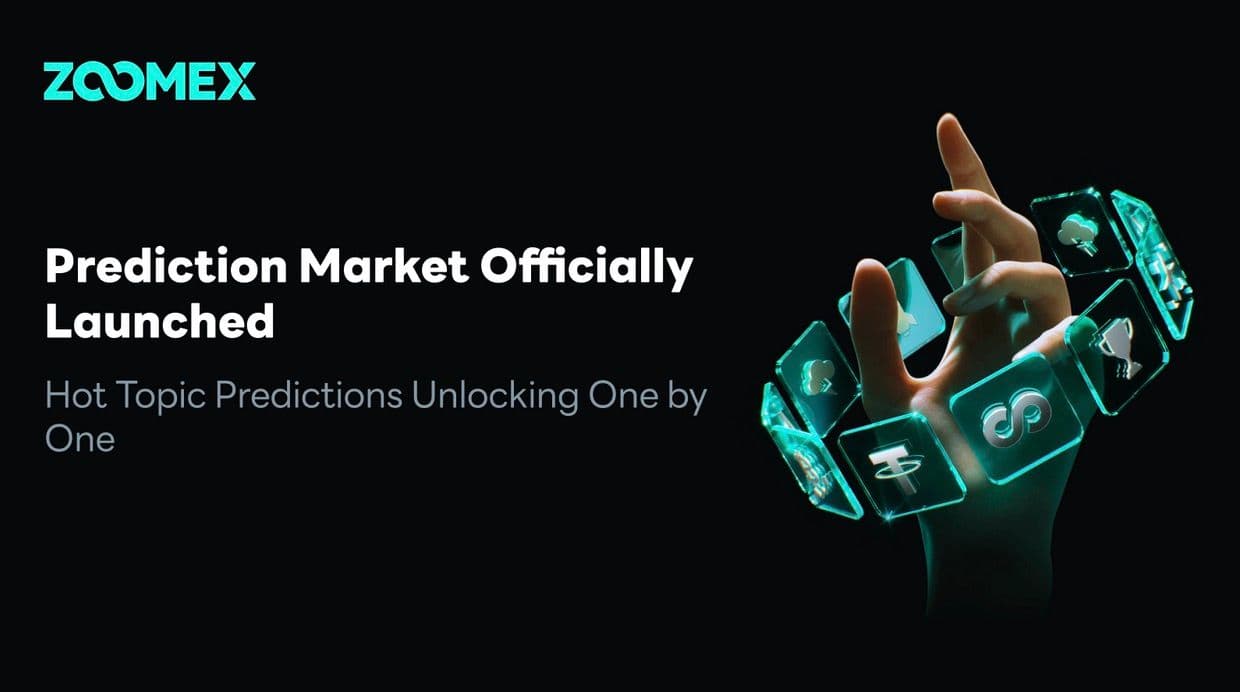 Zoomex Prediction Market Officially Launches: Participate in Global Trending Events with Crypto
