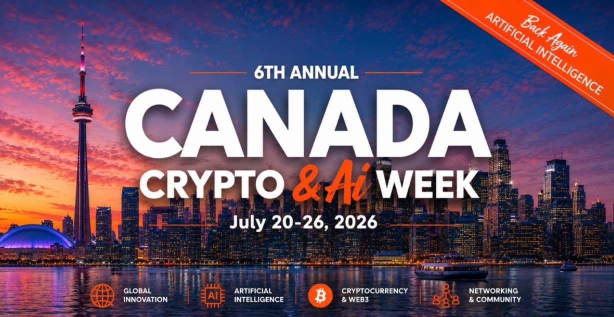 Canada Crypto Week Returns July 20–26, Celebrating the Future of Web3, Digital Assets and AI