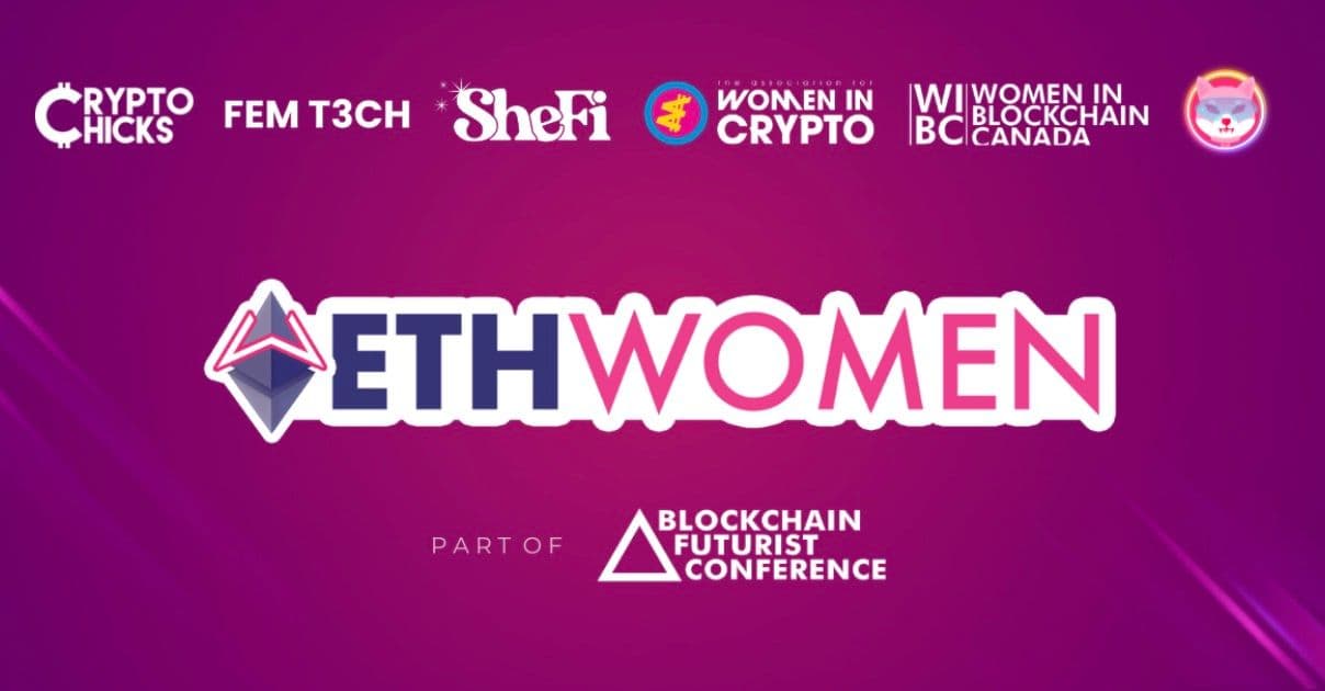 ETHWomen Returns to Toronto, Bringing Together Women Building the Future of Web3 and AI
