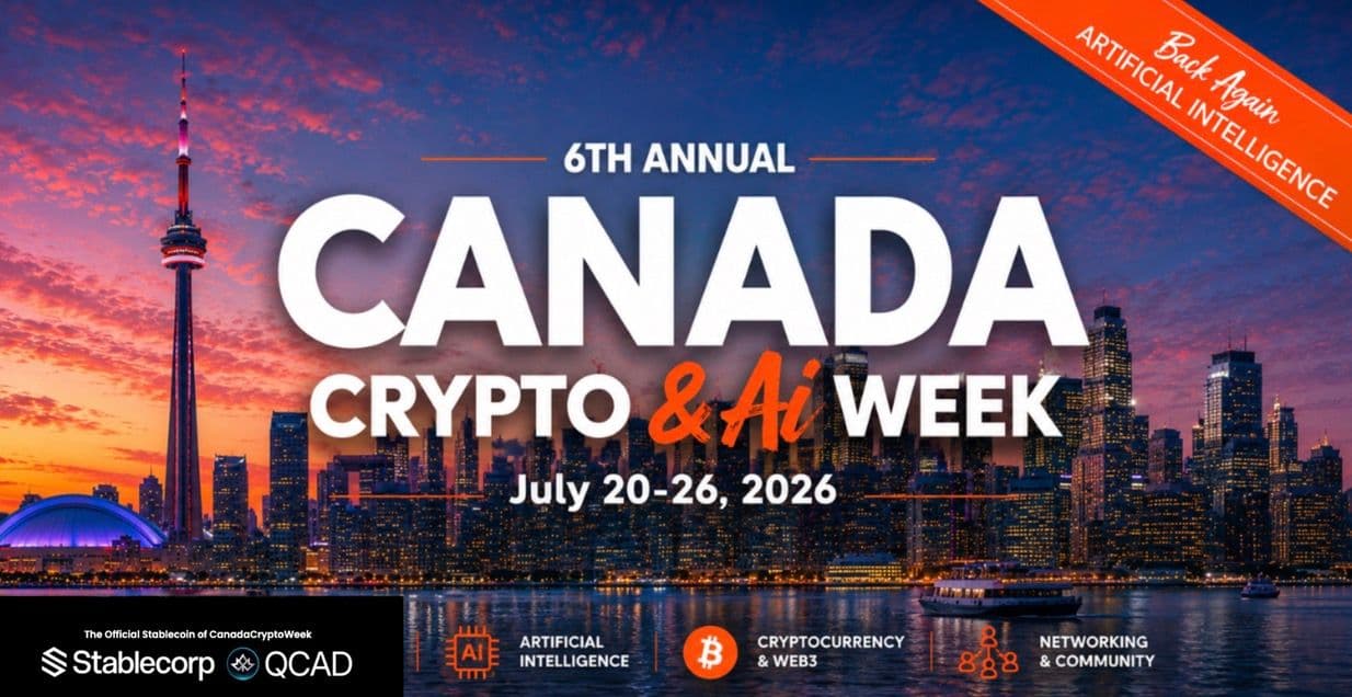 Canada Crypto Week Returns July 20–26, Celebrating the Future of Web3, Digital Assets and AI