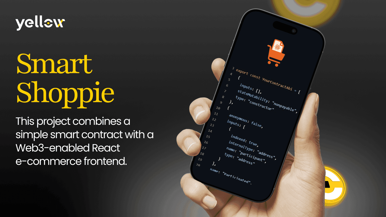 Yellow SDK 为 SmartShoppie 众筹平台提供智能合约集成支持
