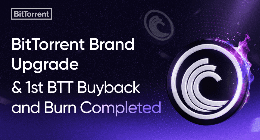 BitTorrent Ushers in Next-Gen Web3 Infrastructure with Strategic Rebrand and Inaugural BTT Burn