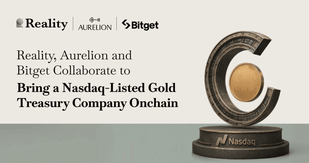 Reality, Aurelion e Bitget fecham parceria para levar ao onchain tesouraria de ouro cotada na Nasdaq
