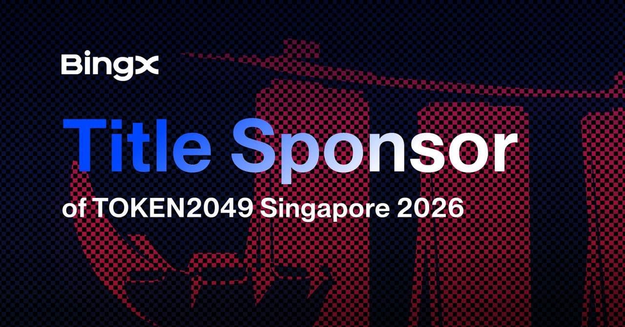 BingX Returns as Title Sponsor of TOKEN2049 Singapore 2026, Showcasing Its Multi-Asset Trading Vision