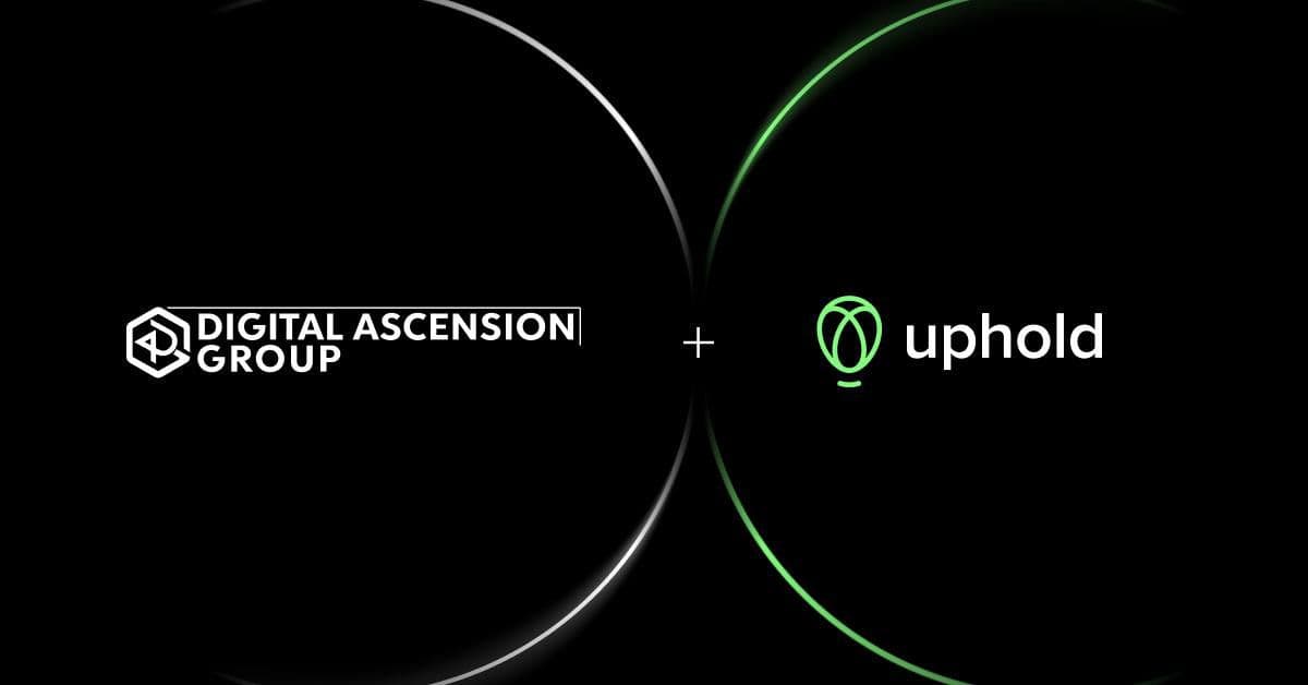 Digital Ascension Group Signs Uphold to Power Digital Asset Services for High Net Worth Individuals