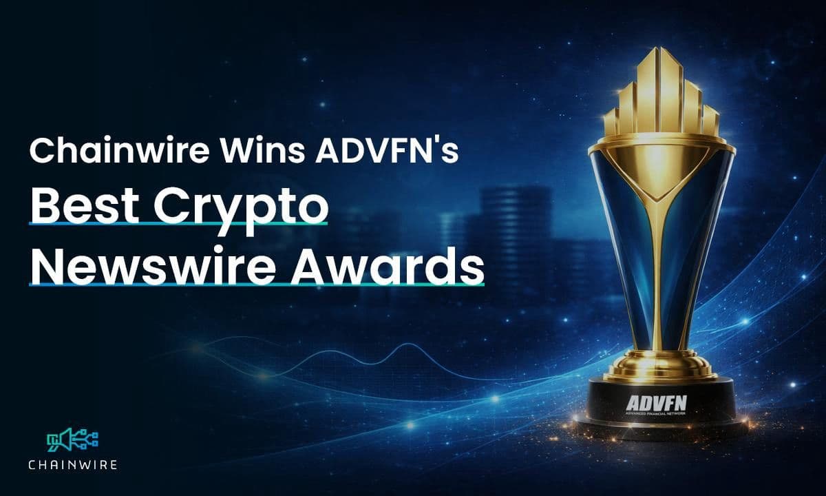 Chainwire nominata "Miglior Crypto NewsWire" ai 2026 ADVFN International Financial Awards
