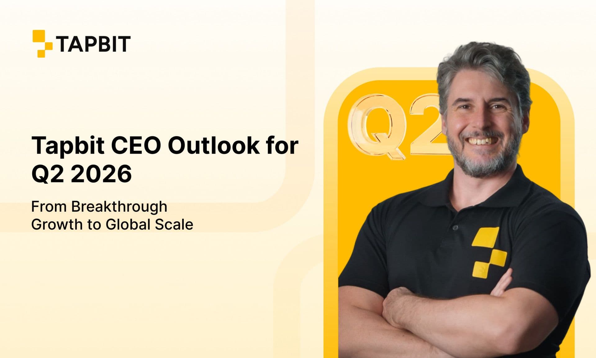 desktop-الرئيس-التنفيذي-لشركة-tapbit-يستعرض-نمو-2025-الاختراقي-ويضع-رؤية-للتوسع-العالمي-في-الربع-الثاني-من-2026