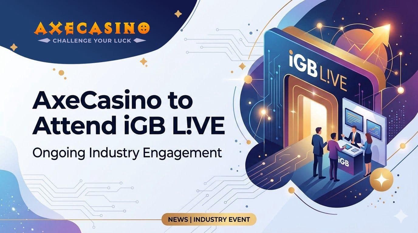 desktop-axecasino-เข้าร่วมงาน-igb-lve-2026-หลังอัปเดตส่วนหน้า-มุ่งเน้นการใช้งานและประสิทธิภาพข้ามอุปกรณ์