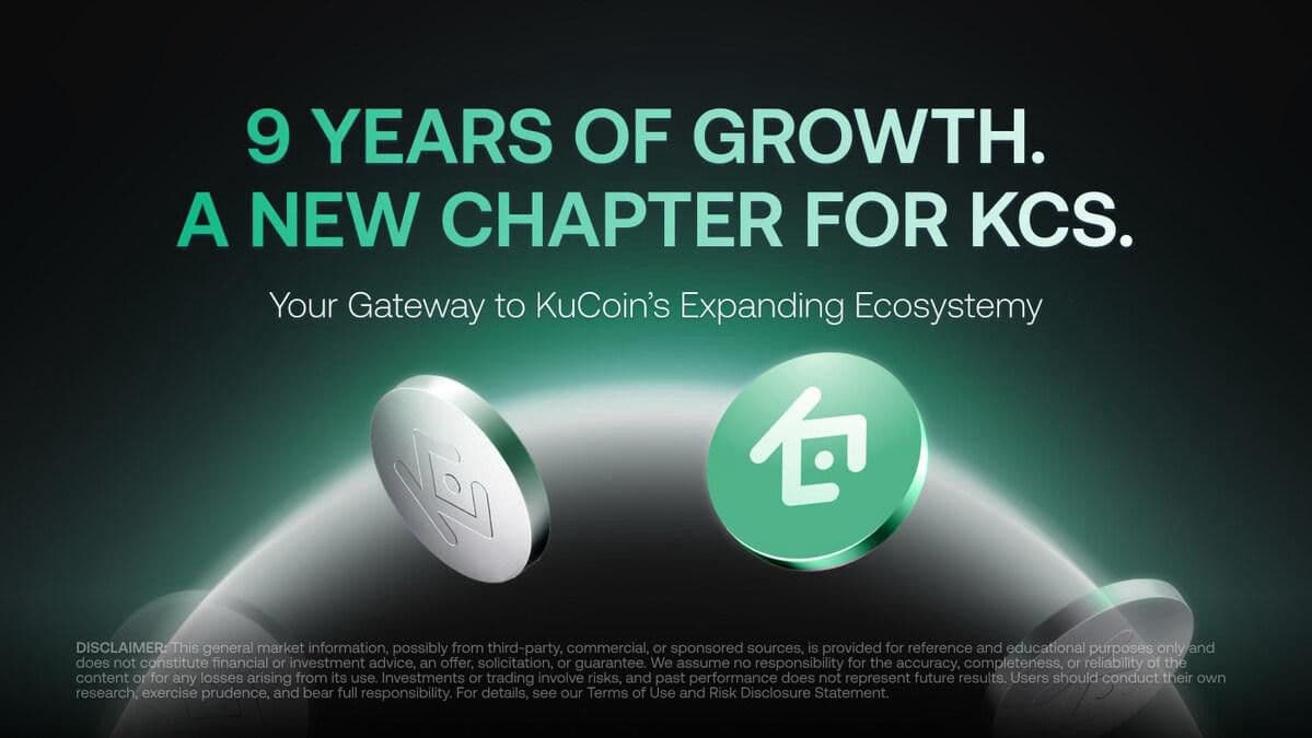 KCS Opens KuCoin's Ninth Anniversary Chapter, Advancing Token Utility as a Value Participation Layer