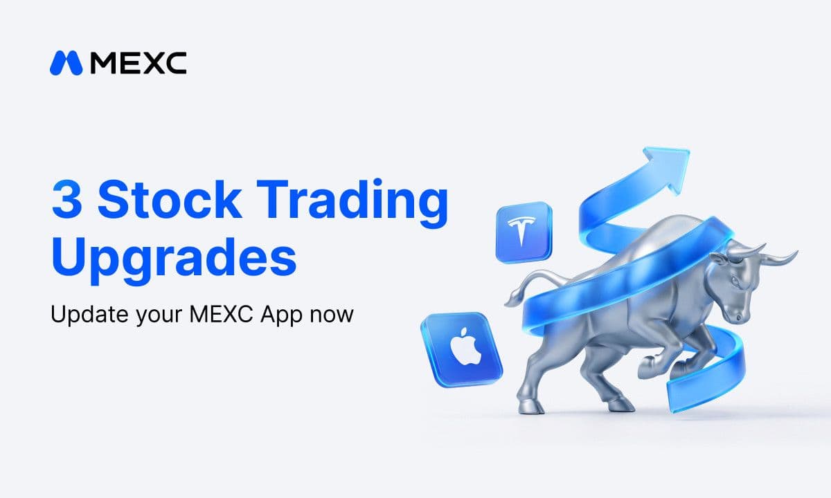 MEXC Upgrades RealStocks With Three New Features to Enhance U.S. Stock Trading Experience