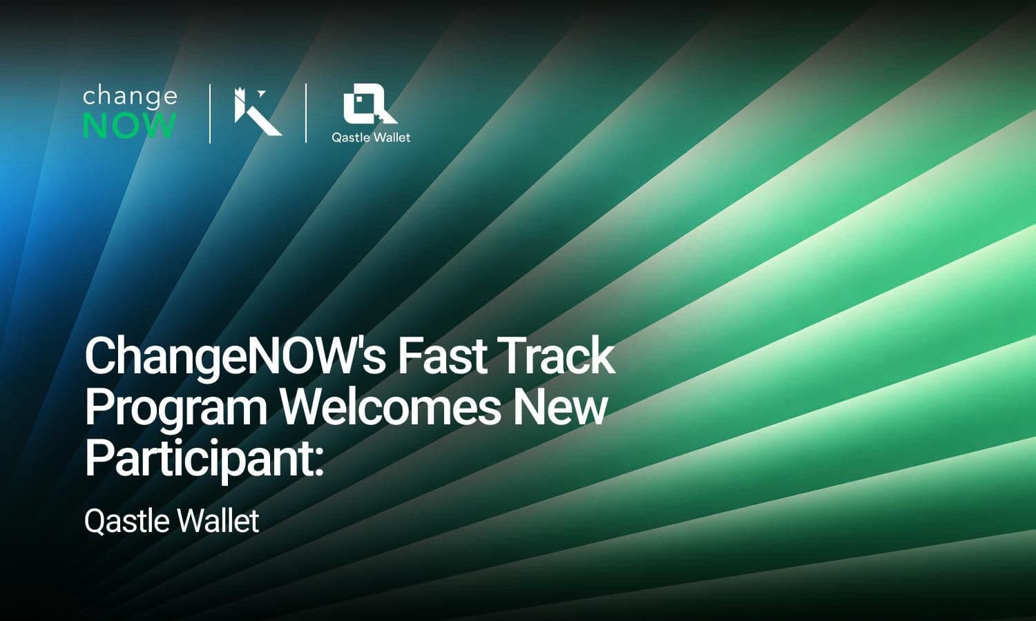 ChangeNOW Fast Track-program verwelkomt nieuwe deelnemer: Qastle Wallet
