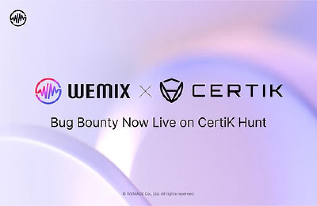 WEMIX stärkt Netzwerksicherheit mit erweitertem CertiK-Hunt-Bug-Bounty-Programm
