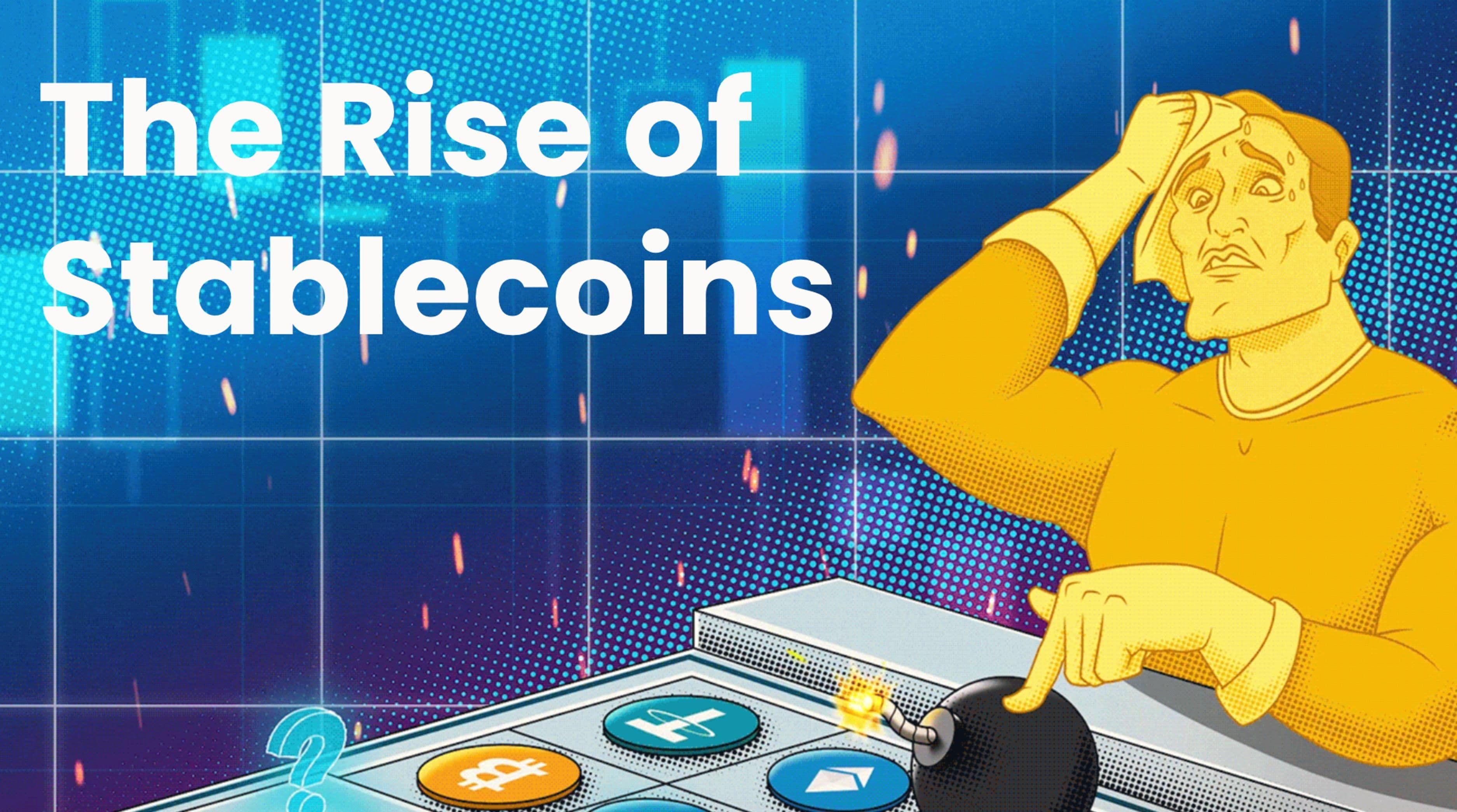 El Auge de las Stablecoins: Lo Que Debes Saber
