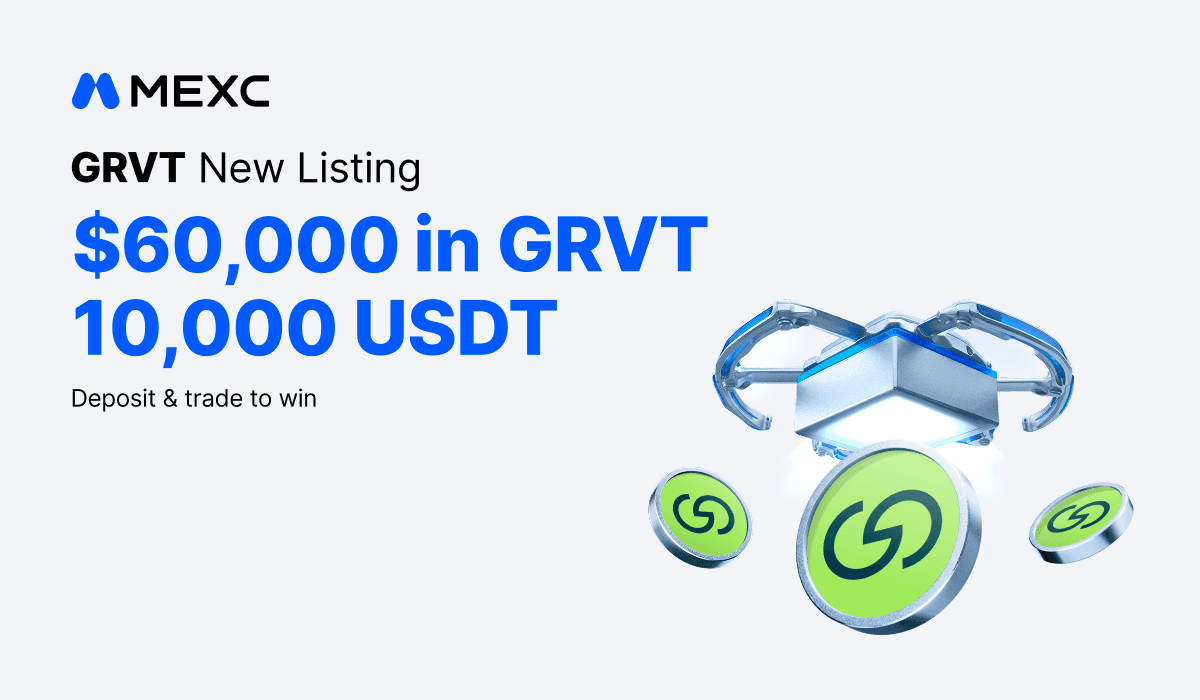 MEXC Lists Grvt (GRVT) with $60,000 Worth of GRVT and 10,000 USDT in Airdrop+ Rewards