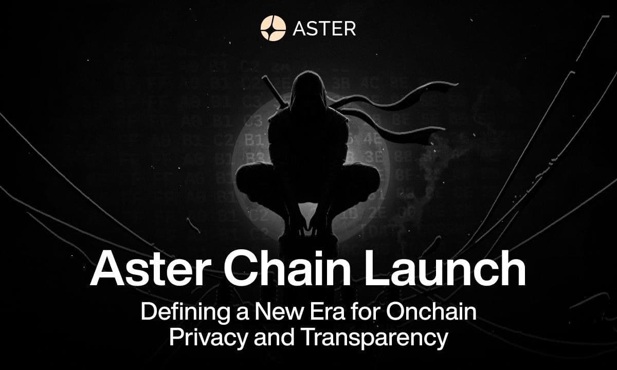 การเปิดตัว Aster Chain: กำหนดยุคใหม่ของความเป็นส่วนตัวและความโปร่งใสบนเชน