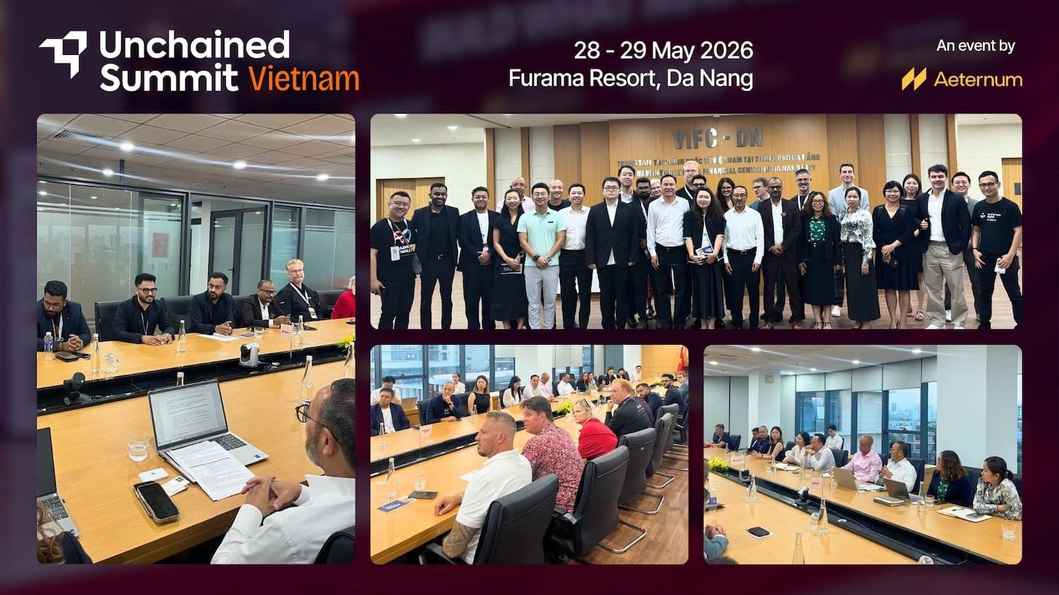 Unchained Summit and VIFC Da Nang Convene Strategic Dialogue on Positioning Da Nang as Southeast Asia's Next Digital Finance Hub