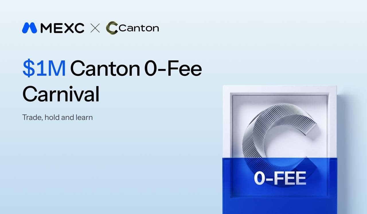 MEXC、手数料ゼロの「Canton 0-Fee Carnival」を開催 賞金総額100万ドル