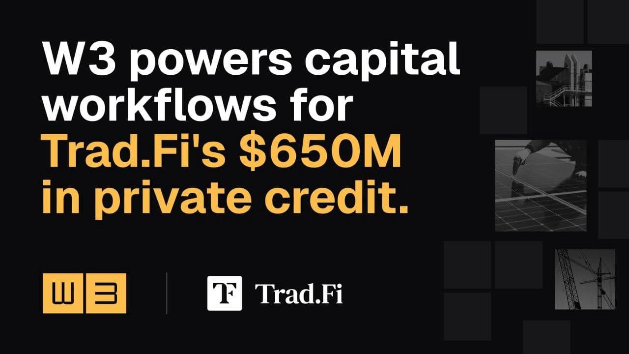 Trad.Fi to bring $650 million in private credit on-chain, taps W3.io to power capital workflows