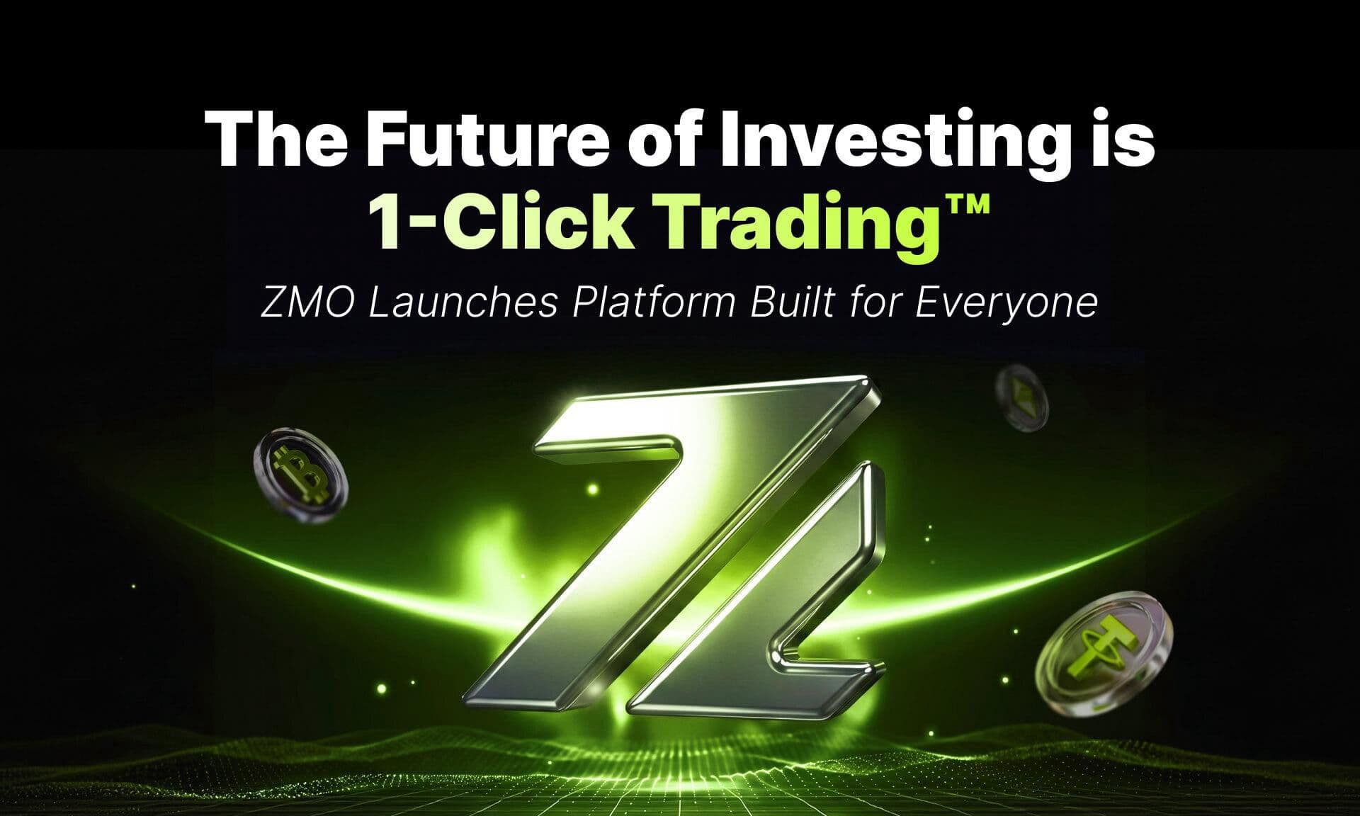 ZMO Launches Innovative Crypto & Stock Trading Platform Powered by 1-Click Trading™